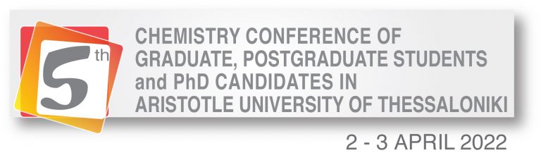 Attending the 5th Chemistry Conference of Graduate, Postgraduate Students and PhD Candidates of the Aristotle University of Thessaloniki